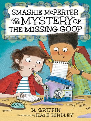 cover image of Smashie McPerter and the Mystery of the Missing Goop